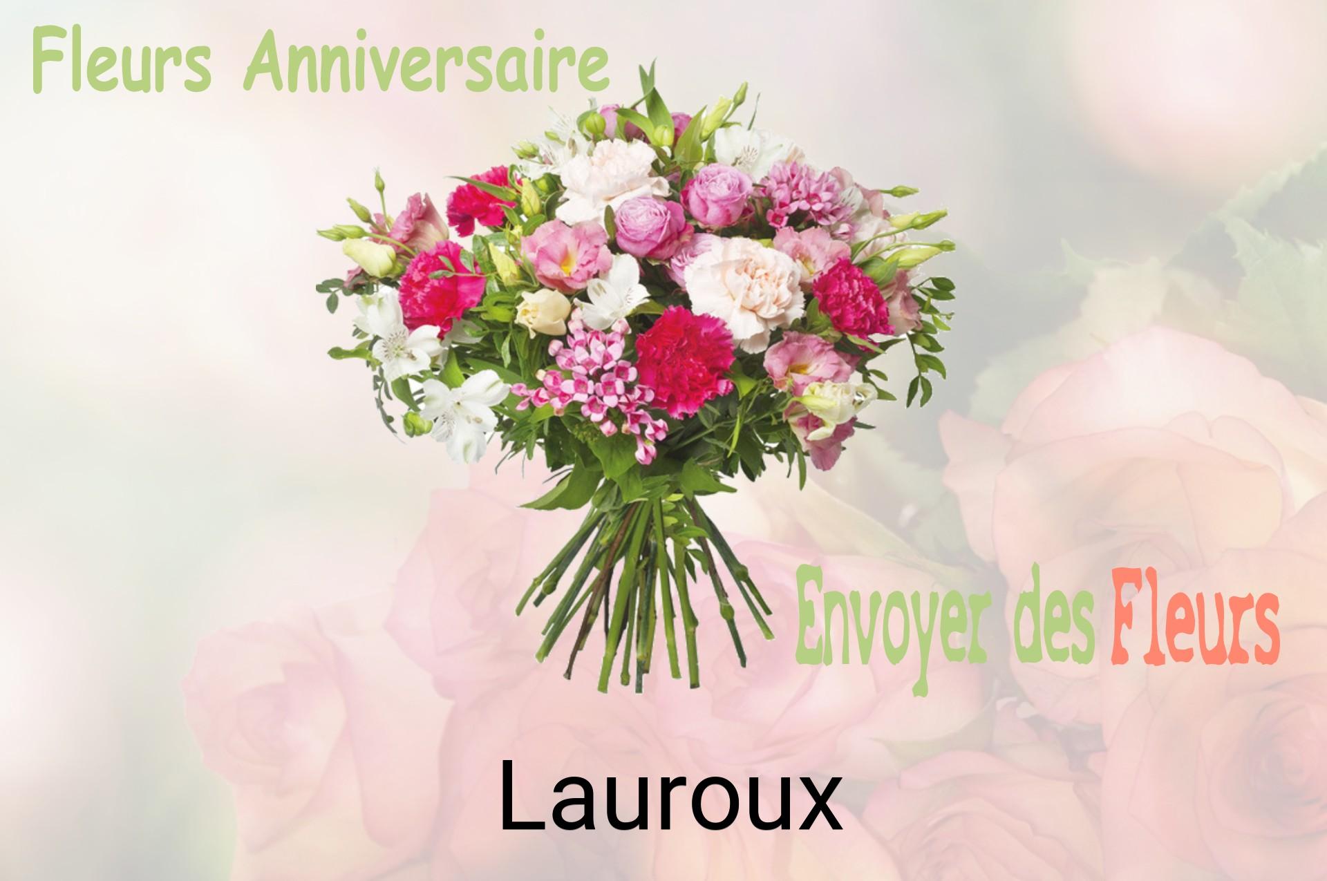 Bouquet de fleurs d’anniversaire livré à Lauroux
