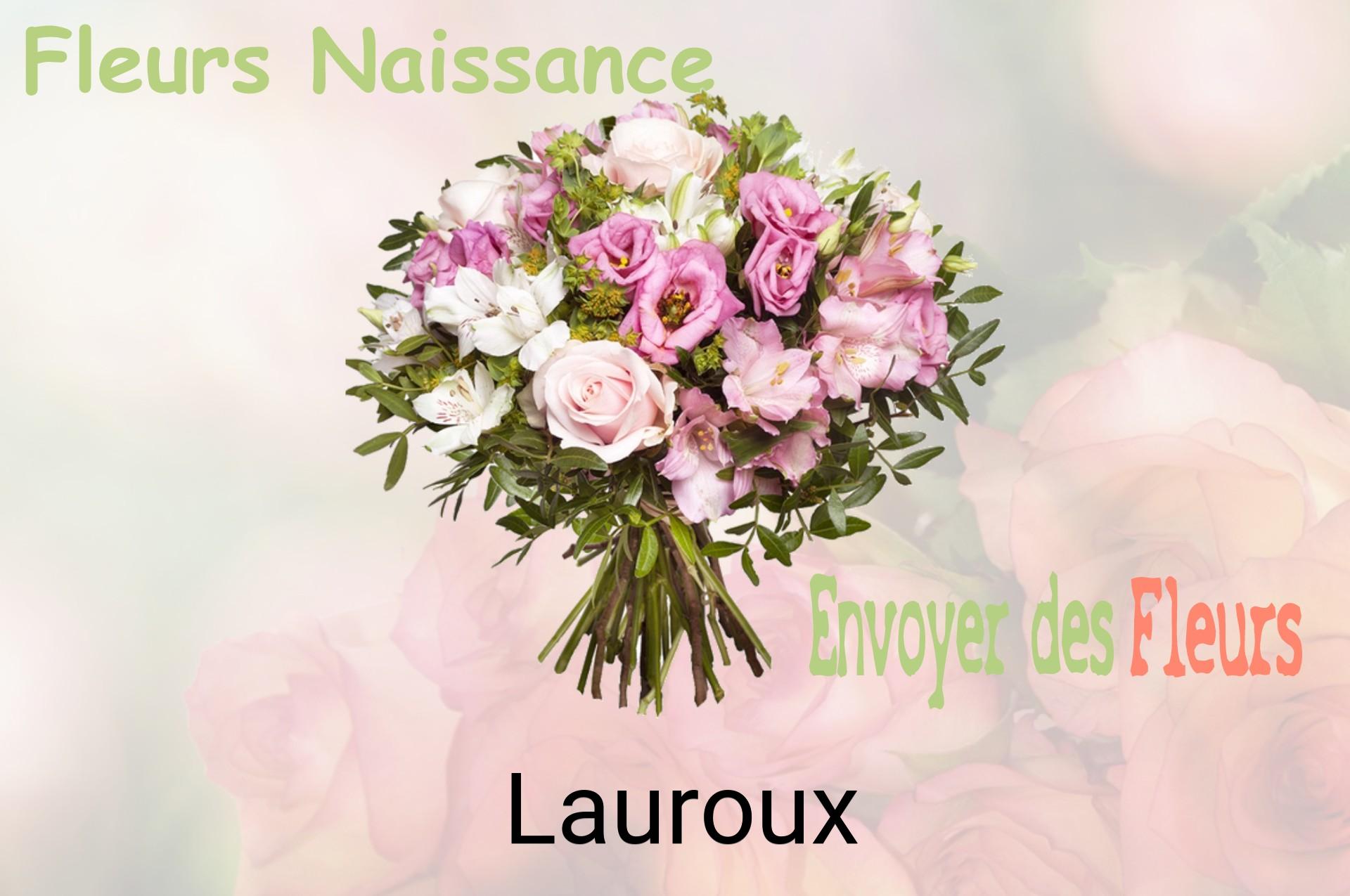 Bouquet de fleurs de naissance livré à Lauroux