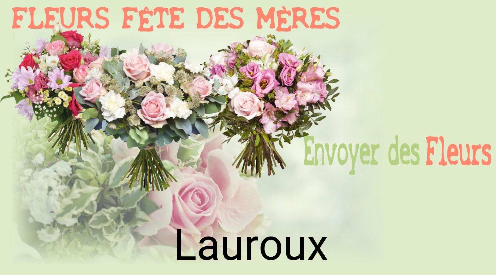 Bouquet de Fête des Mères livré à Lauroux